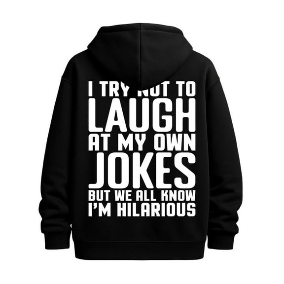 Laughing Jokes funny hoodies funny humor for men sweatshirts black Stylish Autumn/Winter Outerwear, Sweatshirts , Plus Size Hoodies , Cool Hoodies , Funny Hoodies , Sweatshirt casual y2k