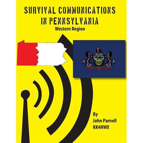 Survival Communications in Pennsylvania: Western Region (Paperback)