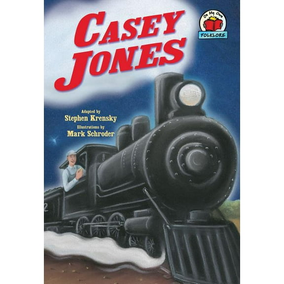 On My Own Folklore Casey Jones, (Paperback)