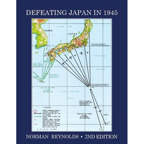Defeating Japan in 1945, (Paperback)