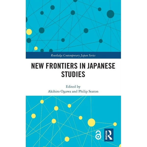 Routledge Contemporary Japan New Frontiers in Japanese Studies, (Hardcover)