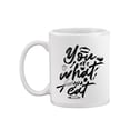 thumbnail image 2 of You Are What You Eat ! Mug Unisex's -Image by Shutterstock, 2 of 4