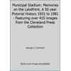 Municipal Stadium: Memories on the Lakefront, A 50 year Pictorial History 1931 to 1981 - Featuring over 415 images from the Cleveland Press Collection [Paperback - Used]