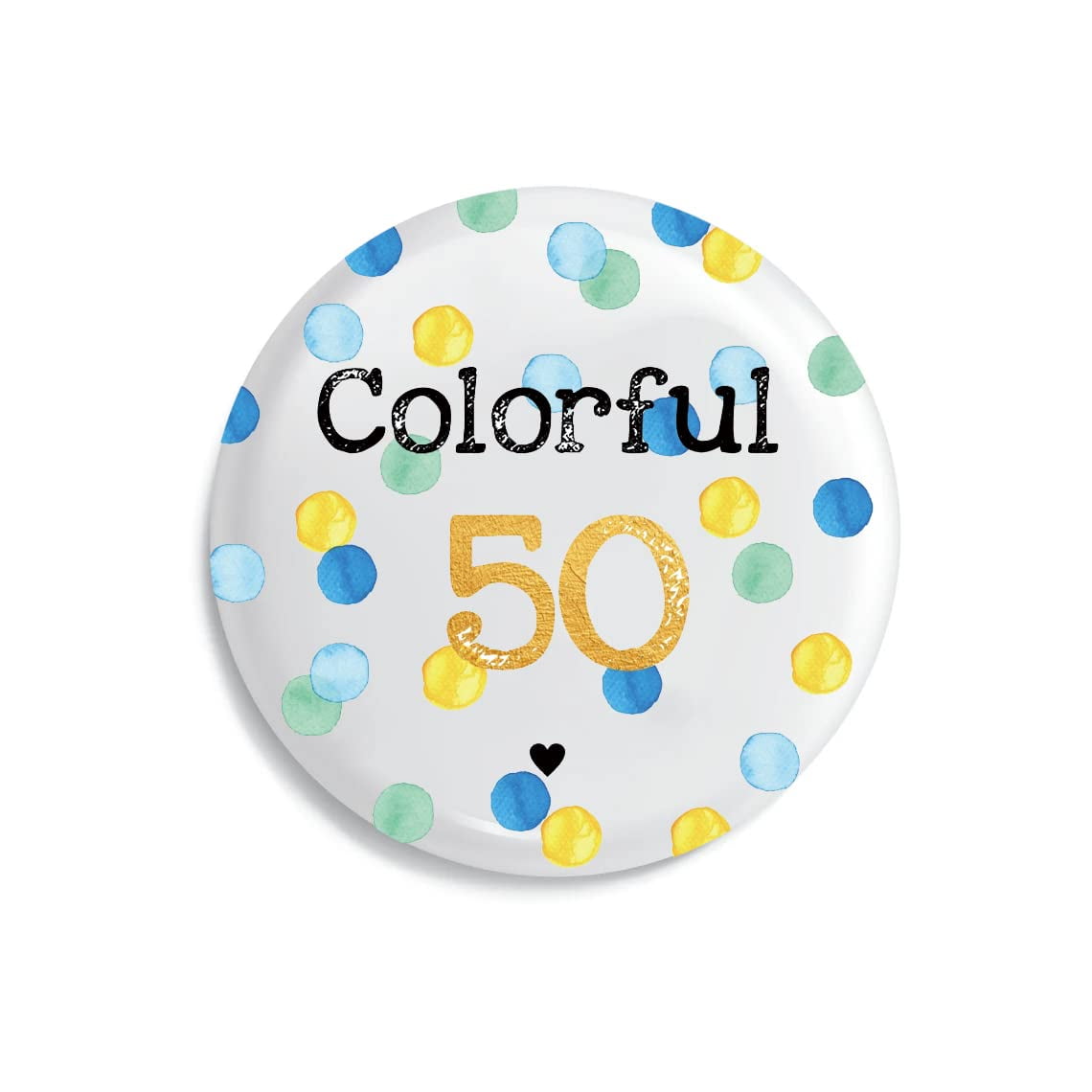 Colorful 50th Birthday Gifts for Women Men, Cool Happy Birthday Pin Gifts  for 50 Year Old Woman and Man, Funny Birthday Badge Gift Ideas for Adults,  Mother, Father Birthday Party Supplies Party