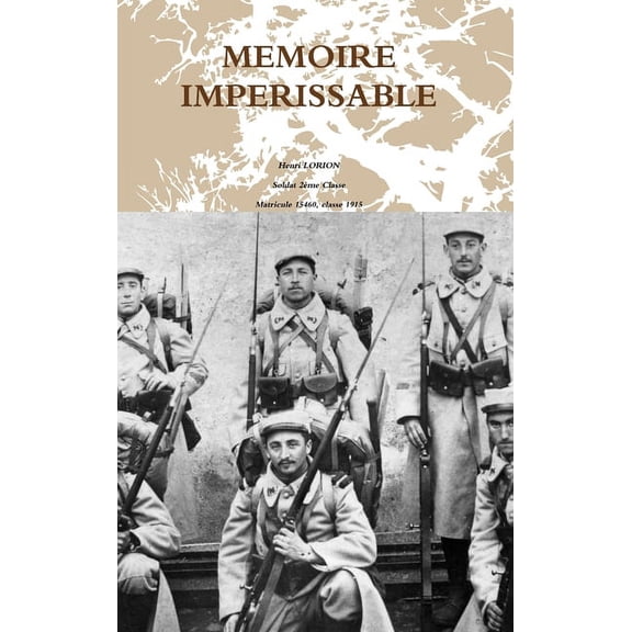 Memoire Imperissable, (Hardcover)