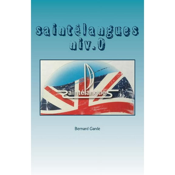 Saintélangues niv.0 (Paperback)