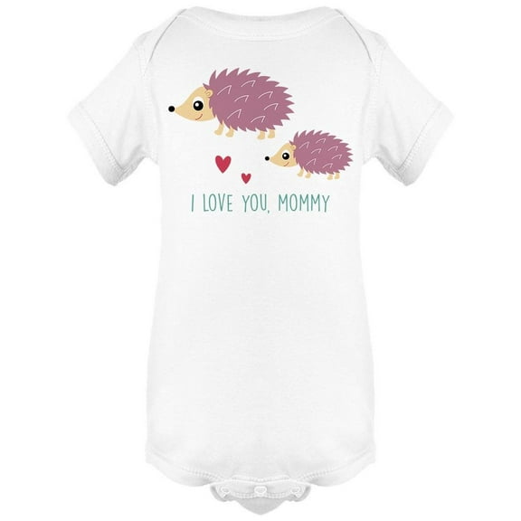 Love You Mommy Hedgehog Drawing Bodysuit Infant -Image by Shutterstock, Newborn