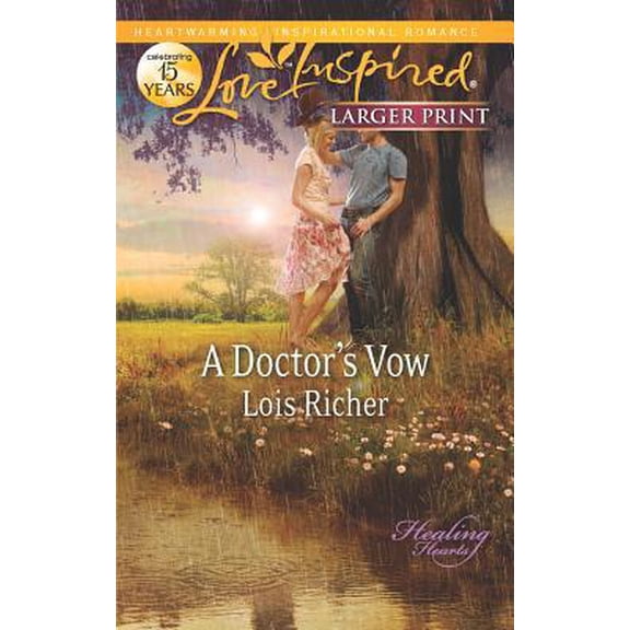 Pre-Owned A Doctor's Vow (Healing Hearts, 1) (Unknown) 0373816464 9780373816460