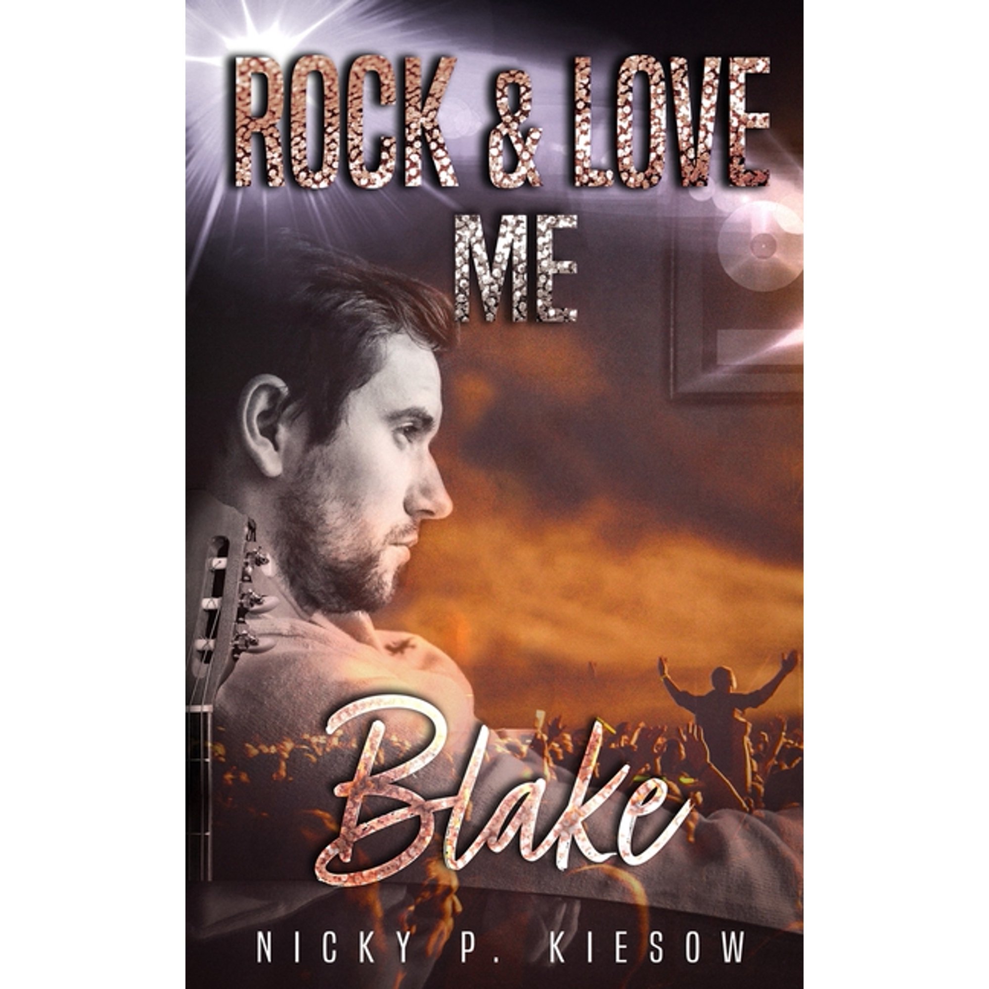 Rock & Love Me - Blake (Paperback)