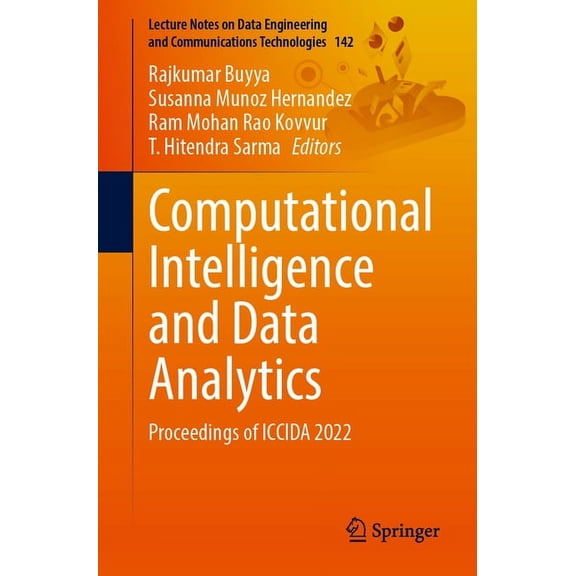 Lecture Notes on Data Engineering and Co Computational Intelligence and Data Analytics: Proceedings of Iccida 2022, Book 142, (Paperback)