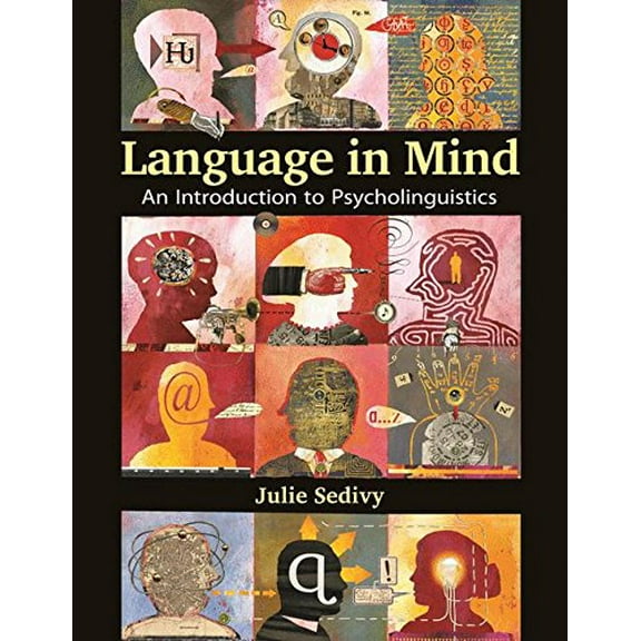 Pre-Owned Language in Mind: An Introduction to Psycholinguistics