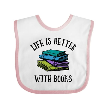 

Inktastic Life s Better With Books Gift Baby Boy or Baby Girl Bib