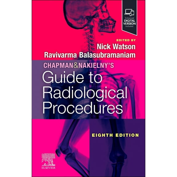 Chapman & Nakielny's Guide to Radiological Procedures
