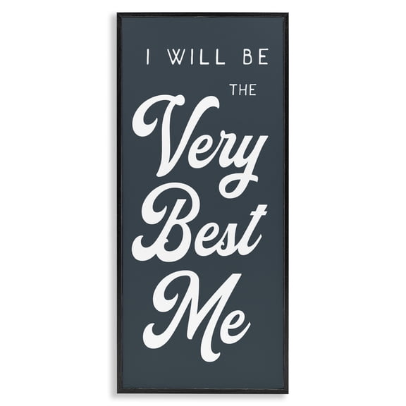 Stupell Industries Eclectic Will Be The Very Best Me Phrase Bold Black Framed Giclee Art, 10 x 24, by Lil' Rue