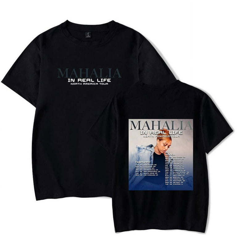 Mahalia T-shirt In Real Life Tour Merch Women Men Crewneck Casual Fshon  Short Sleeve Tee