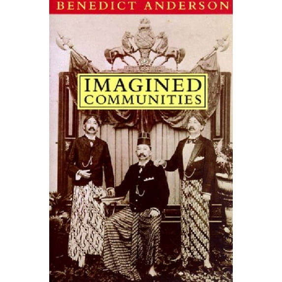 Pre-Owned Imagined Communities: Reflections on the Origin and Spread of Nationalism (Paperback) 0860915468 9780860915461