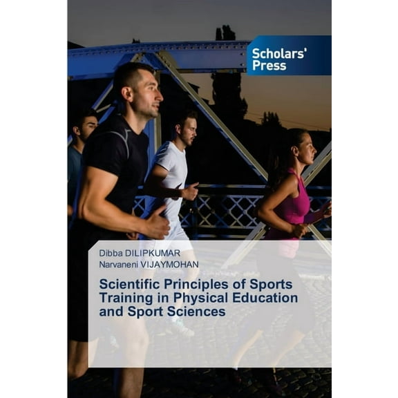 Scientific Principles of Sports Training in Physical Education and Sport Sciences, (Paperback)