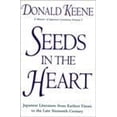 thumbnail image 1 of Pre-Owned Seeds in the Heart: Japanese Literature from Earliest Times to the Late Sixteenth Century (Paperback) 0805043640 9780805043648, 1 of 1
