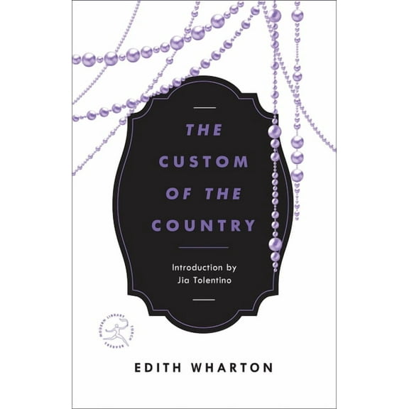 Modern Library Torchbearers The Custom of the Country, (Paperback)