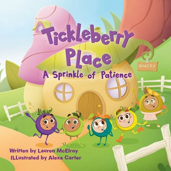 Tickleberry Place A Sprinkle of Patience, Book 1, (Paperback)