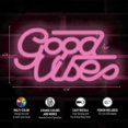 thumbnail image 6 of Xtreme Lit 12.76" x 6.73" 'Good Vibes' Multi-color LED Neon Sign, Plastic Hanging Wall Art, 1.3 lb, 6 of 9