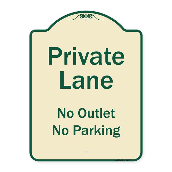 SignMission Designer Series Sign - Private Lane, No Outlet, No Parking | Tan & Green 18" x 24" Heavy-Gauge Aluminum Architectural Sign | Protect Your Business & Municipality | Made in