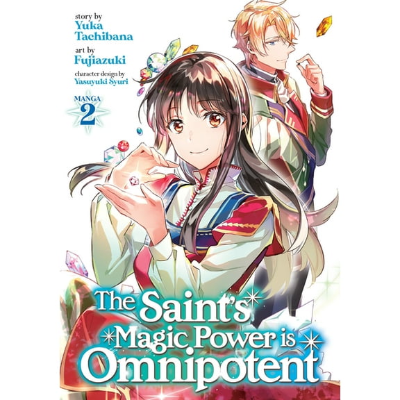 The Saint's Magic Power Is Omnipote The Saint's Magic Power Is Omnipotent (Manga) Vol. 2, Book 2, (Paperback)