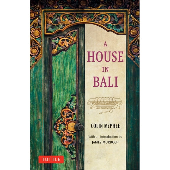 A House in Bali, (Paperback)