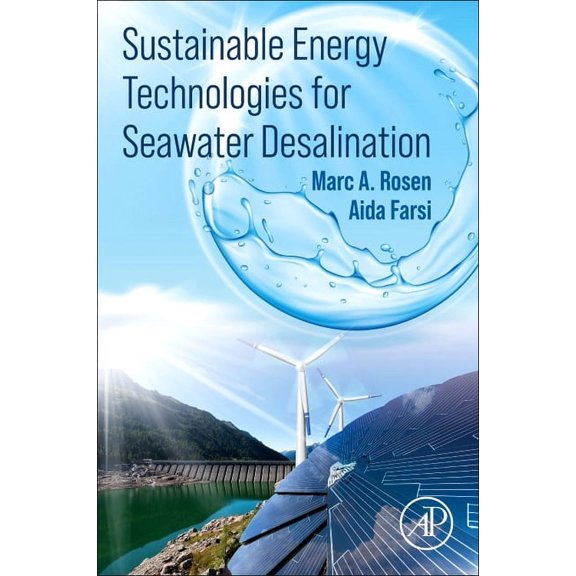 Sustainable Energy Technologies for Seawater Desalination, (Paperback)