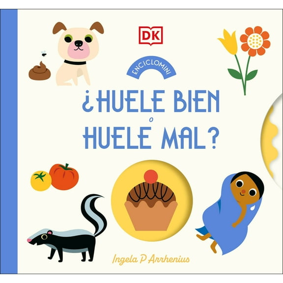¿Huele Bien O Huele Mal? (Enciclomini Spin-The-Wheel), (Board Book)