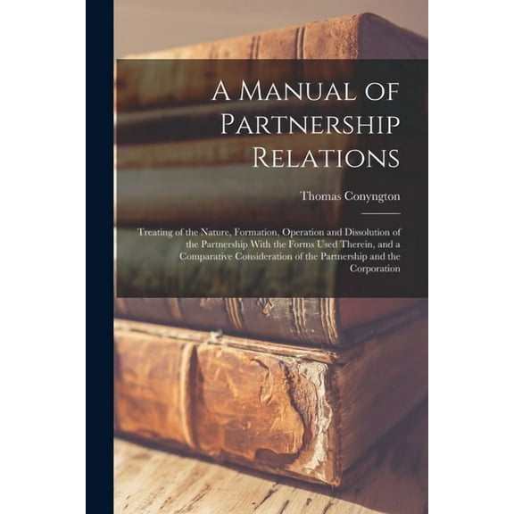 A Manual of Partnership Relations (Paperback)