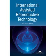 International Assisted Reproductive Technology, (Paperback)