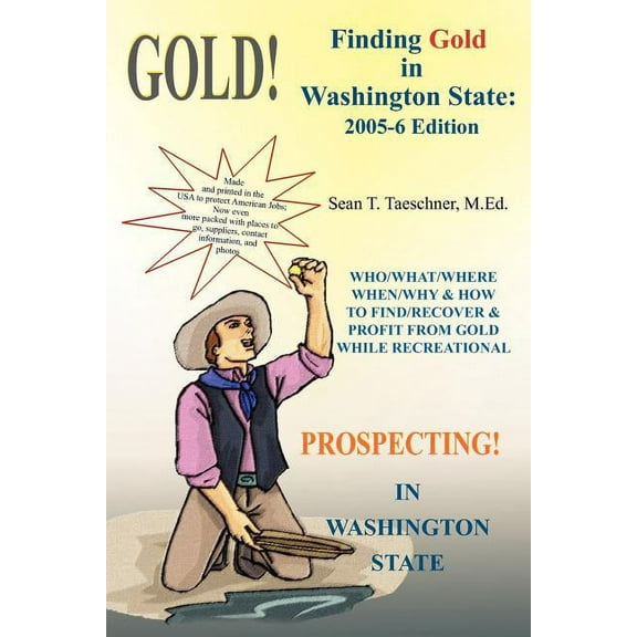 Finding Gold in Washington State - Paperback
