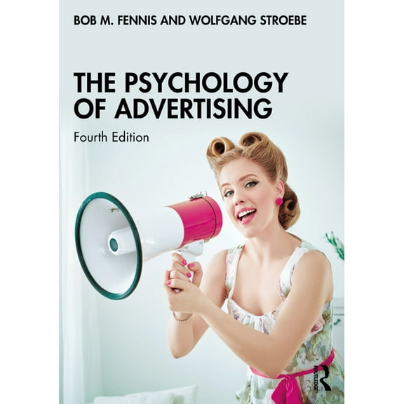 The Psychology of Advertising, (Paperback)
