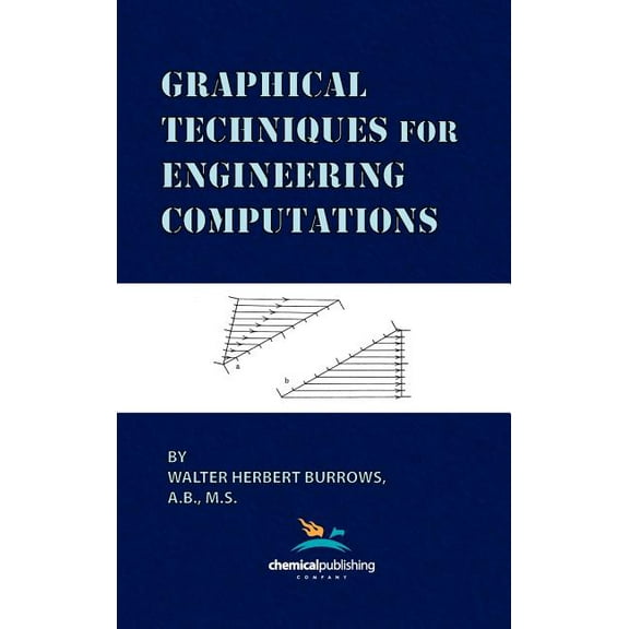 Graphical Techniques for Engineering Computations (Hardcover)