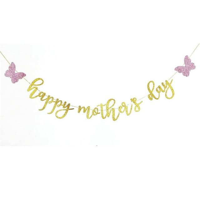 Diconna Happy Mother’s Day Banner, Shiny Letters Butterfly Wall Hanging Holiday Party Favor Photo Props