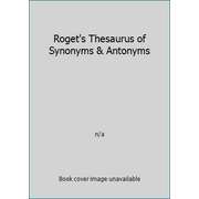 Roget's Thesaurus of Synonyms & Antonyms, Used [Paperback]