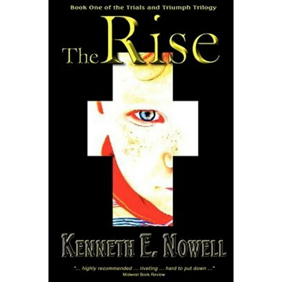 The Trials and Triumph Trilogy: The Rise (Paperback)