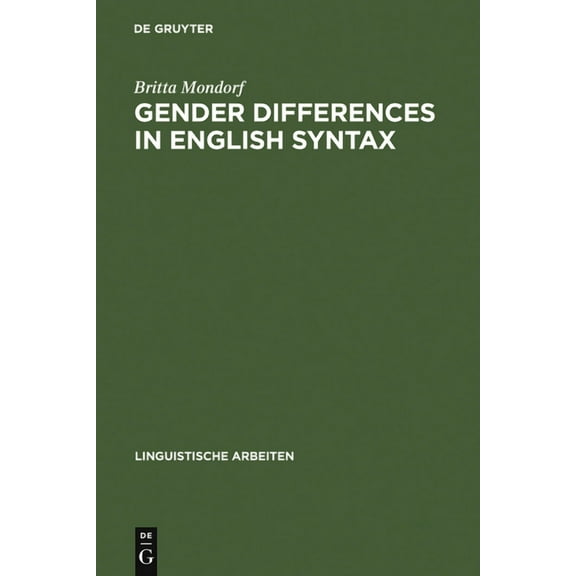 Linguistische Arbeiten Gender Differences in English Syntax, Book 491, (Hardcover)