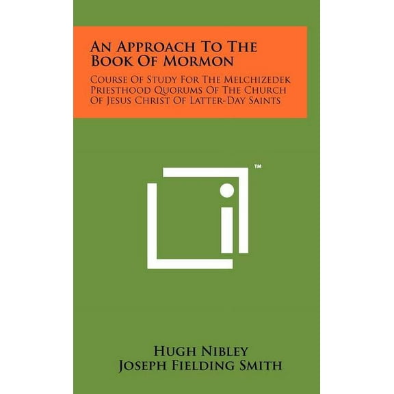 An Approach To The Book Of Mormon (Hardcover)