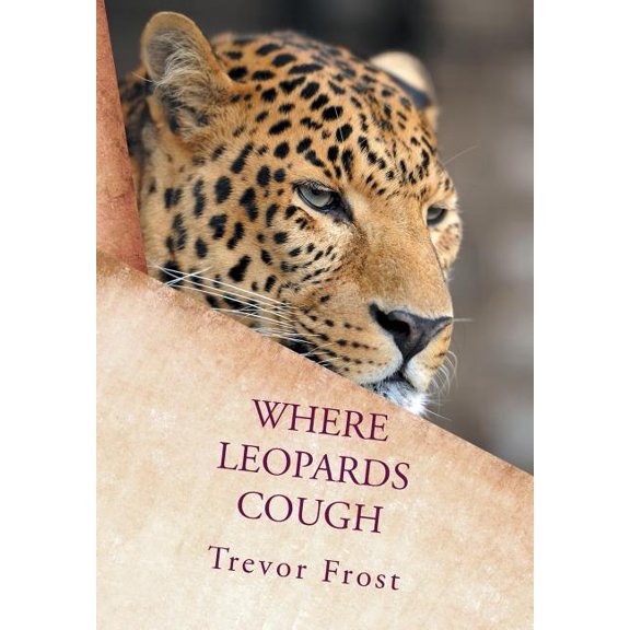 Where Leopards Cough