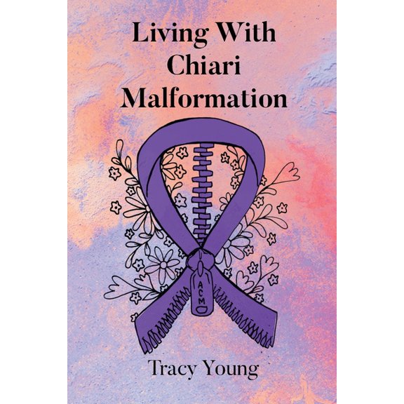 Living With Chiari Malformation, (Paperback)