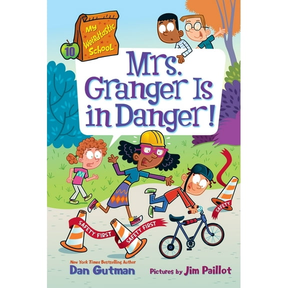 My Weirdtastic School My Weirdtastic School #10: Mrs. Granger Is in Danger!, Book 10, (Paperback)