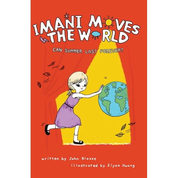 Imani Moves the World, (Paperback)
