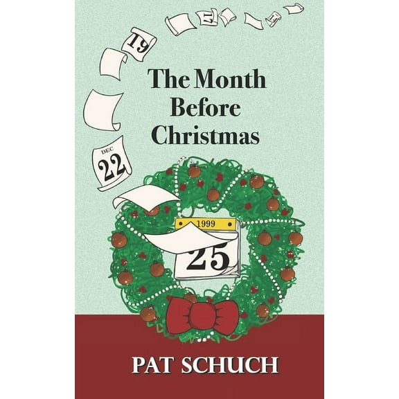 The Month Before Christmas (Paperback)