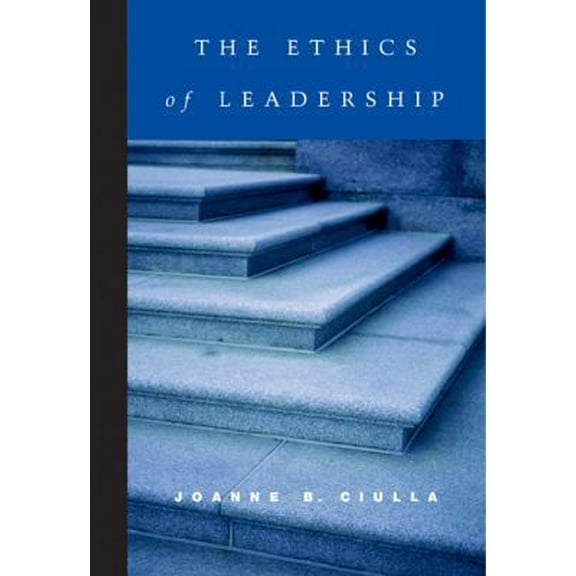 Pre-Owned The Ethics of Leadership (Paperback) 0155063170 9780155063174