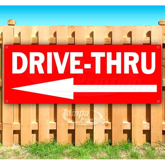 Drive-Thru 13 oz Vinyl Banner With Metal Grommets