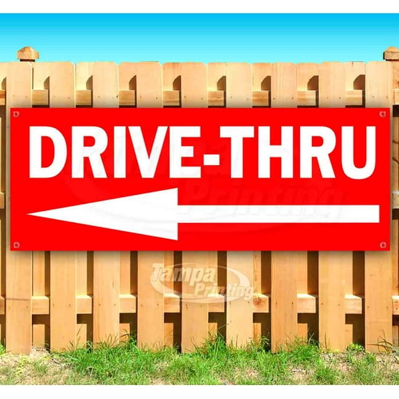 Drive-Thru 13 oz Vinyl Banner With Metal Grommets