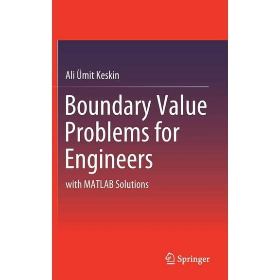 Boundary Value Problems for Engineers: With MATLAB Solutions, (Hardcover)