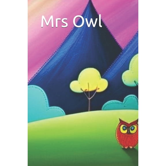 Mrs Owl, (Paperback)